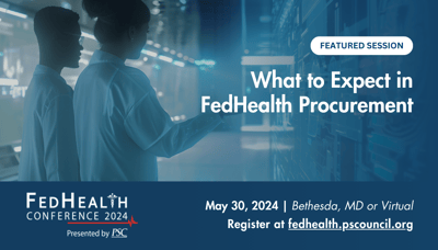 What to Expect in FedHealth Procurement