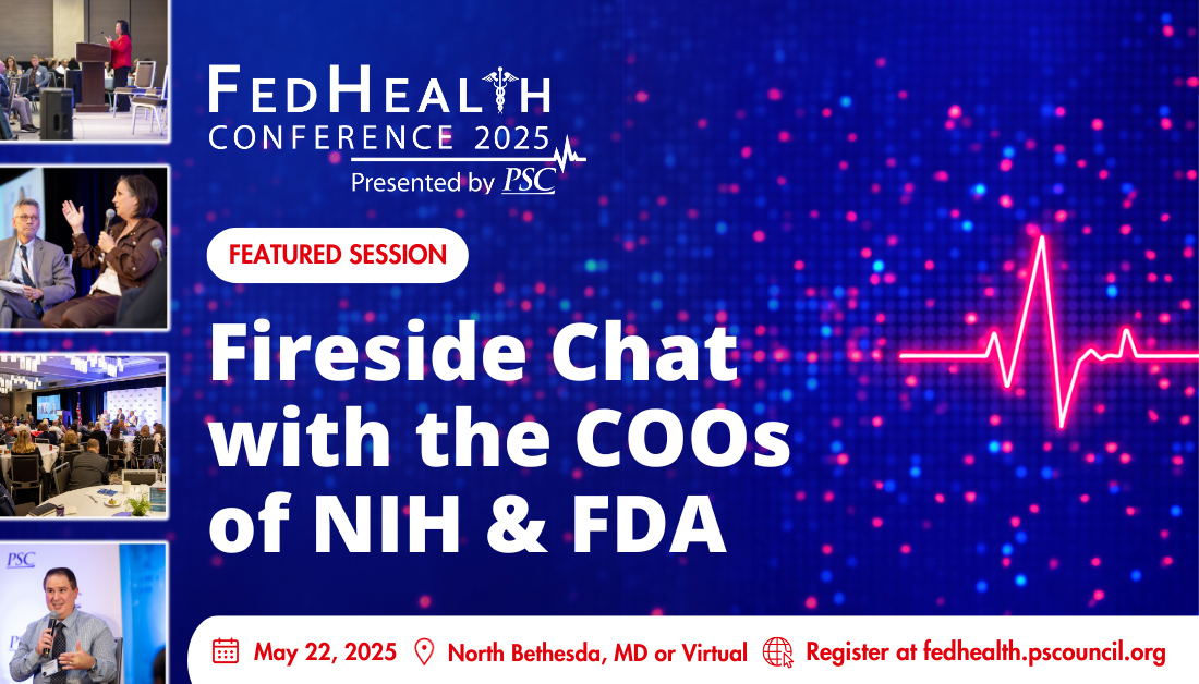 25 FedHealth - Fireside Chat with the COOs of NIH & FDA