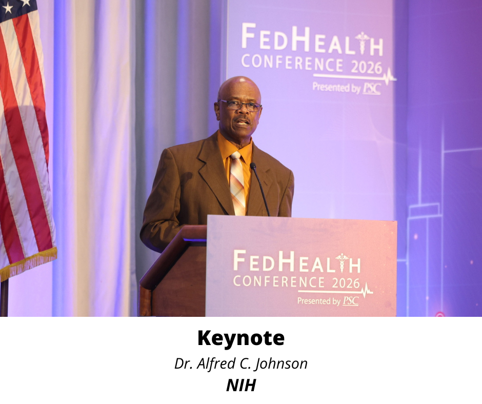 26 FedHealth - Keynote Dr. Alfred C. Johnson